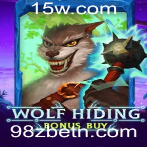 WolfHidingBonusBuy: A Excitante Aventura de Apostas no Mundo de 98Zbet